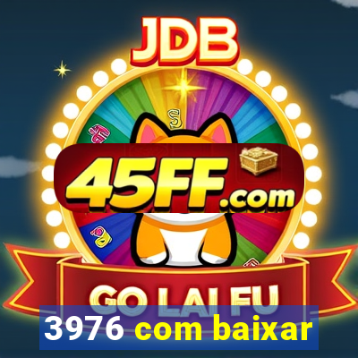 3976 com baixar